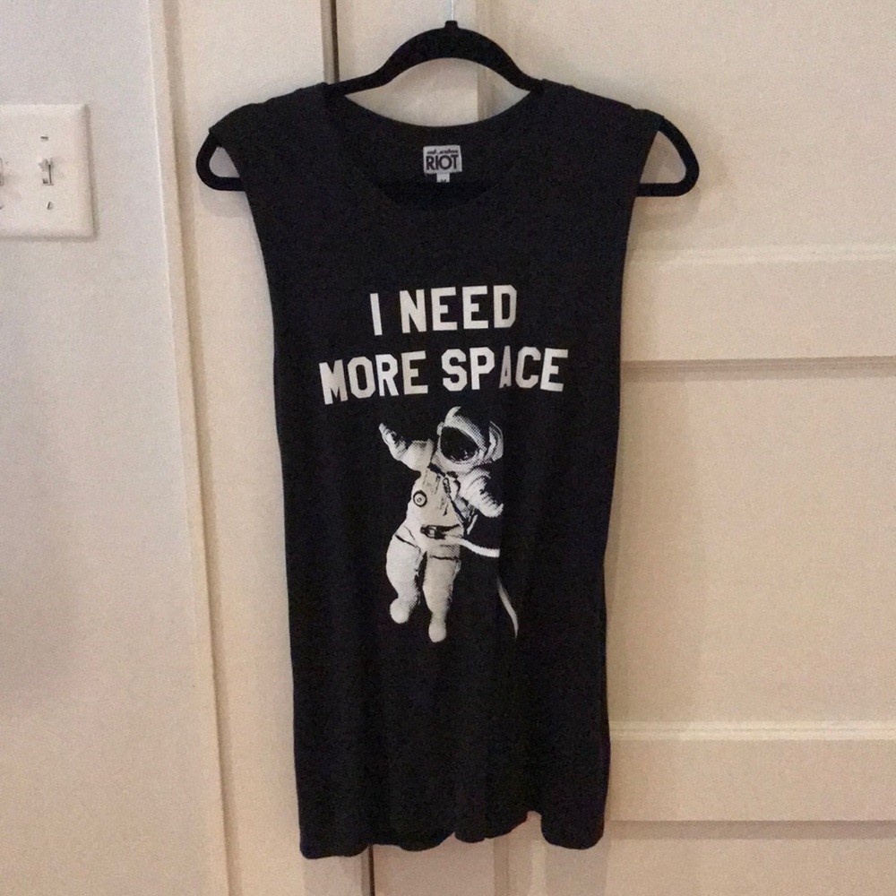 “I Need More Space” Tank